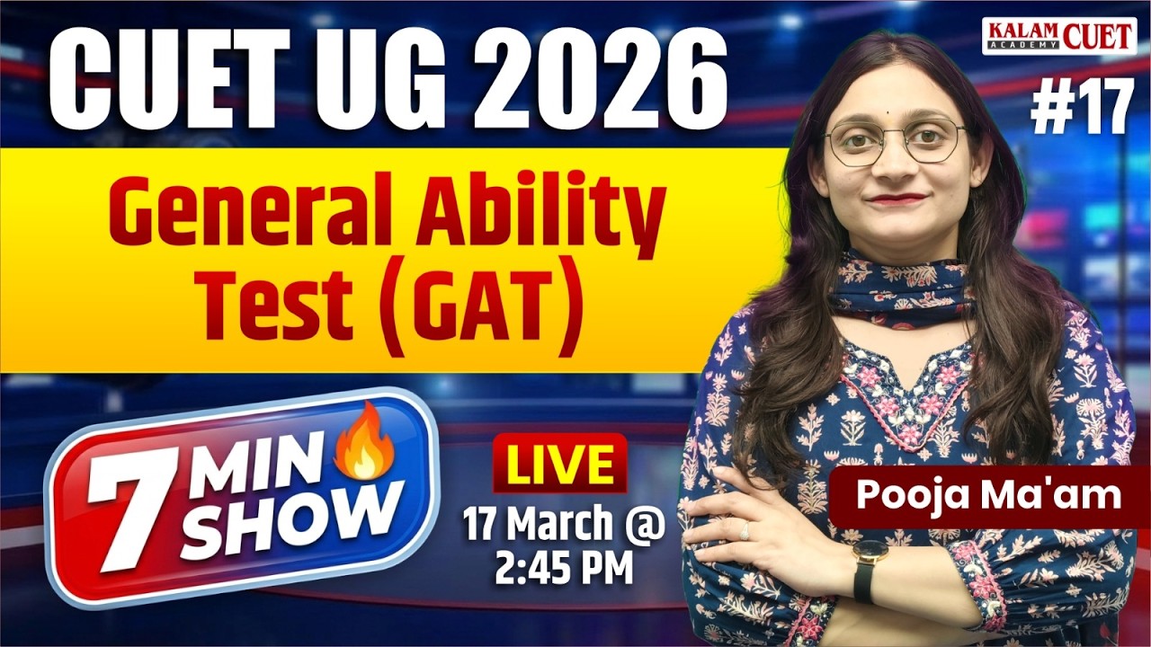 CUET UG 2026 | General Ability Test | Current Affairs 2025-26 | 7 Minute Show by Pooja Ma'am