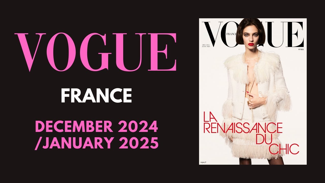 VOGUE FRANCE DECEMBER 2024/JANUARY 2025 | Loli Bahia | Magazine Flip Through | Glossy Magazine World