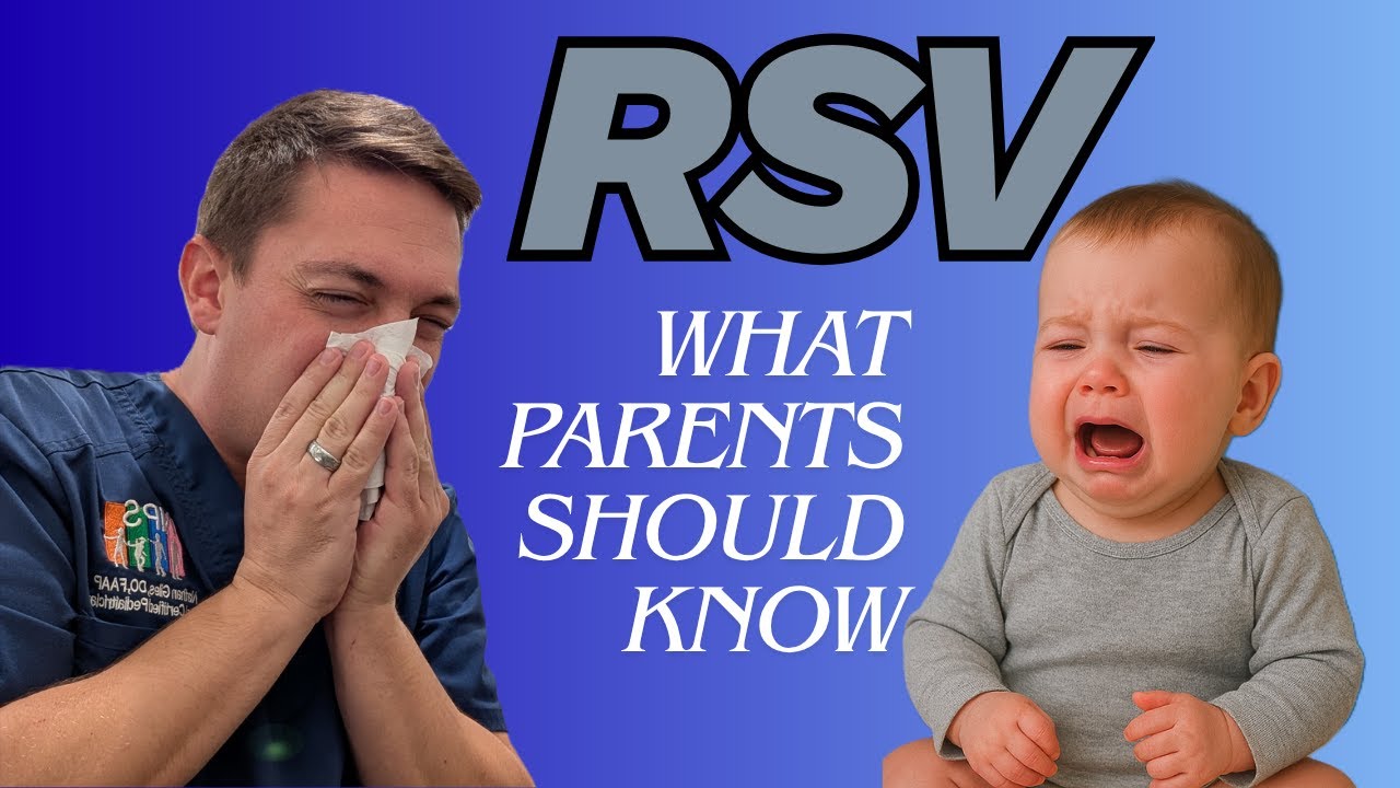RSV Season is Here! Symptoms, Treatment, and How to Protect Your Baby
