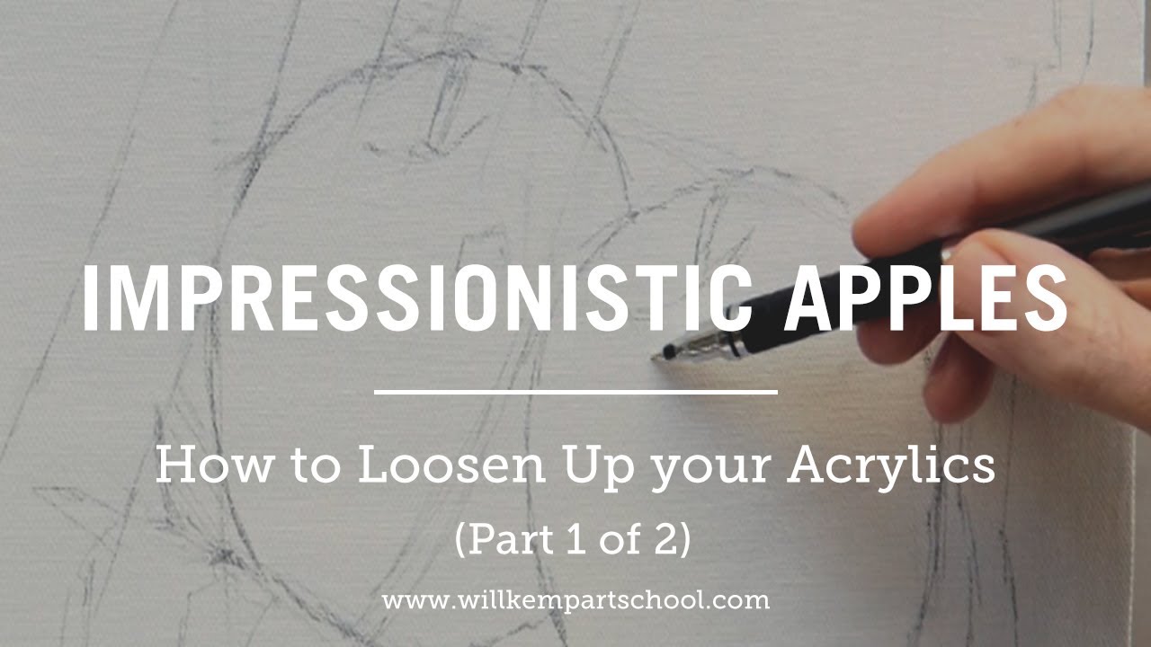How to Loosen up your Acrylics  - Impressionistic Apple Tutorial (Part 1 of 2)