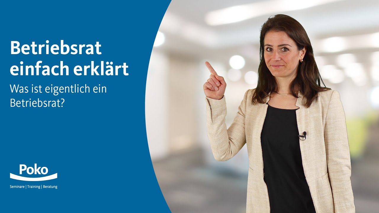 Betriebsrat einfach erklärt