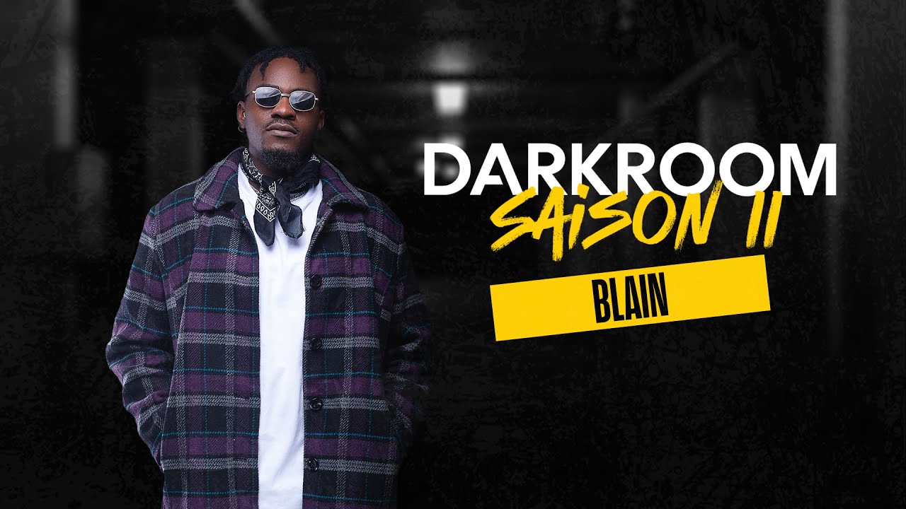 BLAIN_MAUVAIS MOOD_DARKROOM SAISON II