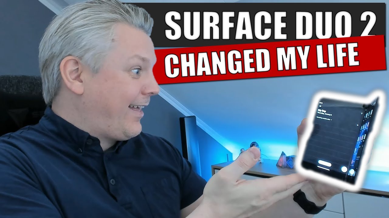 Surface Duo 2 unboxing, thoughts and how it changed my life