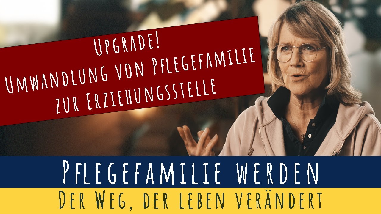 Von Pflegefamilie zur Erziehungsstelle: Der nächste Schritt