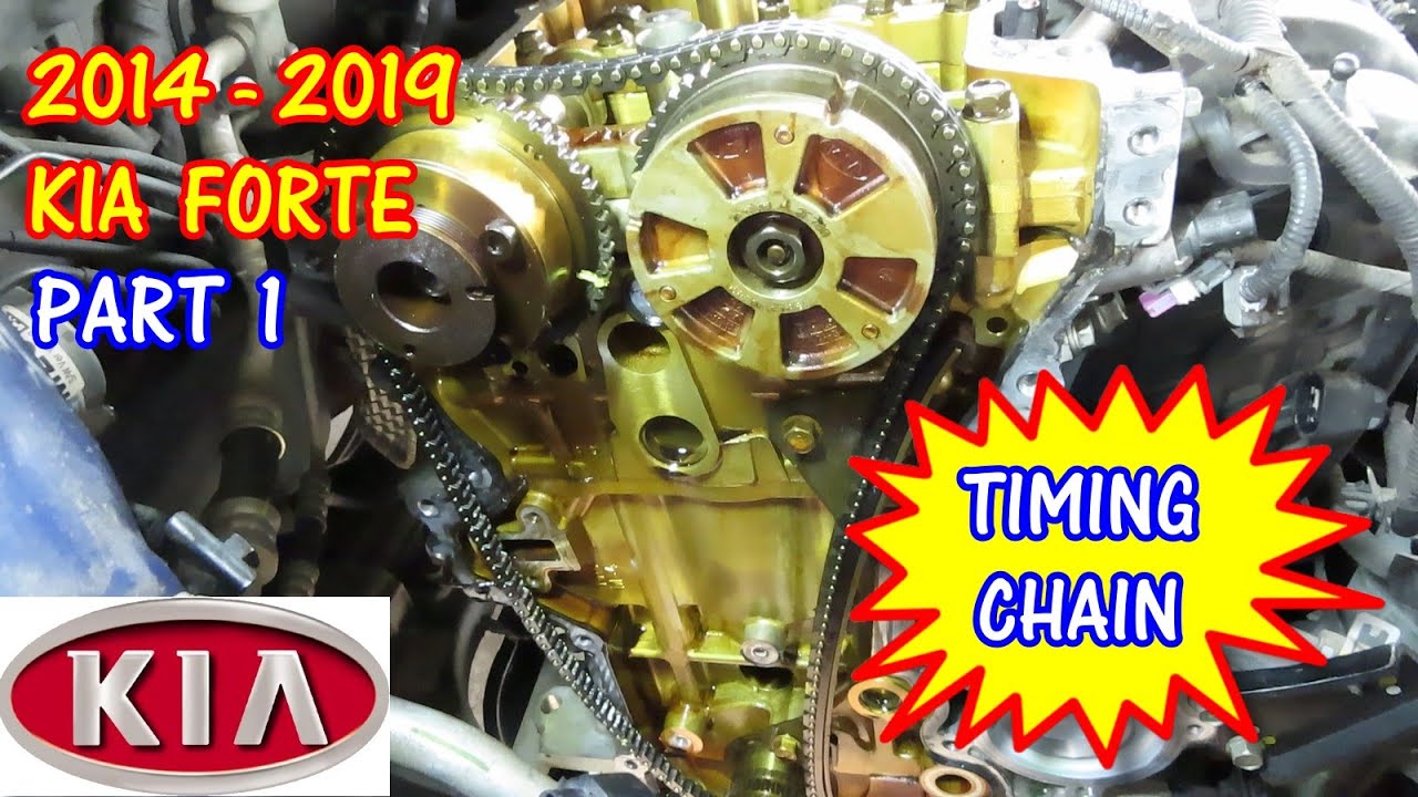 Kia Forte Optima Soul Hyundai Elantra Sonata Tucson Timing Chain Replacement - Part 1