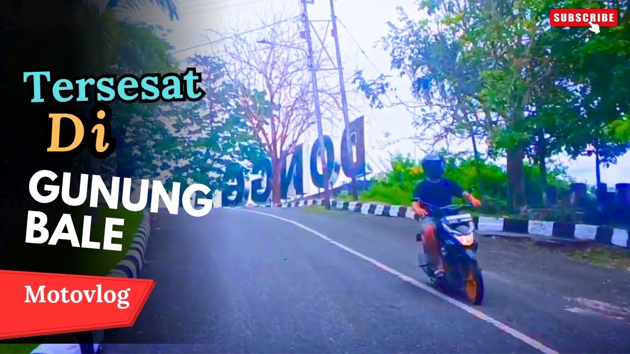 Motovlog Jelajah Gunung Bale Di Donggala