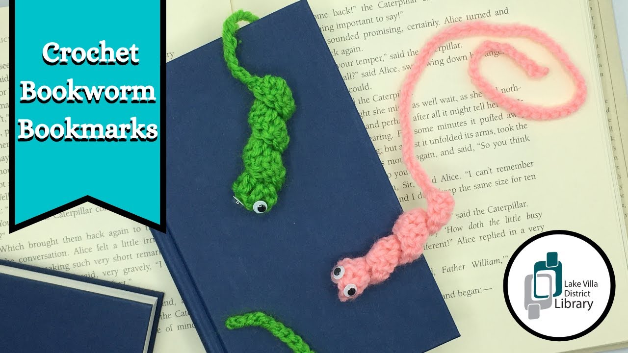 Crochet Bookworm Bookmarks | Lake Villa District Library