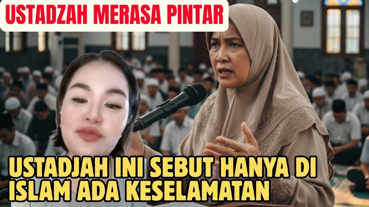 USTADZAH INI SEBUT HANYA DI AGAMA ISLAM ADA KESELAMATAN! BEGINI PENJELASAN AGATHA!
