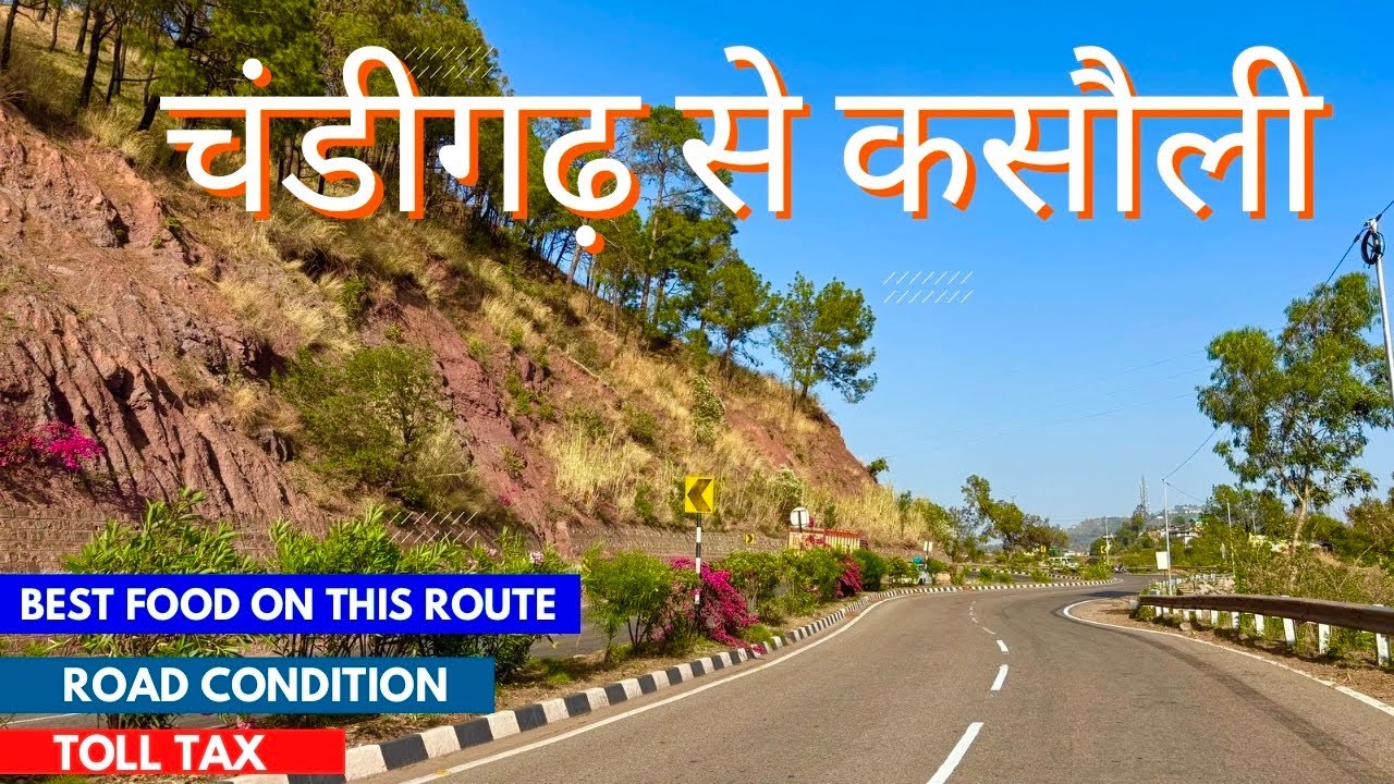 Chandigarh to Kasauli Road Trip |  Chandigarh to Kasauli | Kasauli Himachal Pradesh