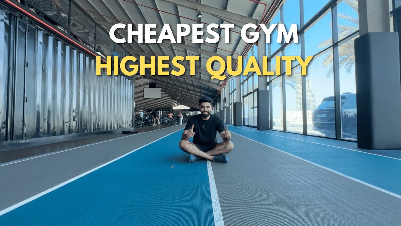 Cheapest Gym in Dubai (that's good quality)