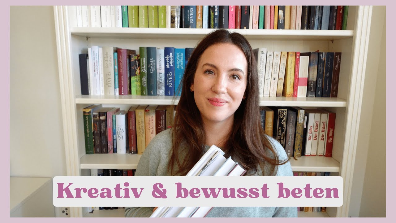 Prayer Journals & Gebetstagebücher | Für mehr Reflexion und Kreativität beim Beten