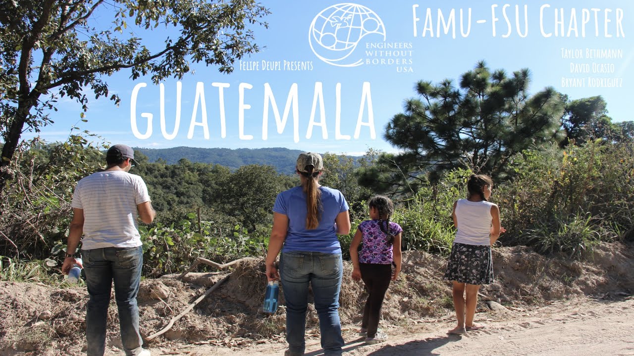 The Guatemala Schoolhouse Project: FAMU-FSU Engineers Without Borders