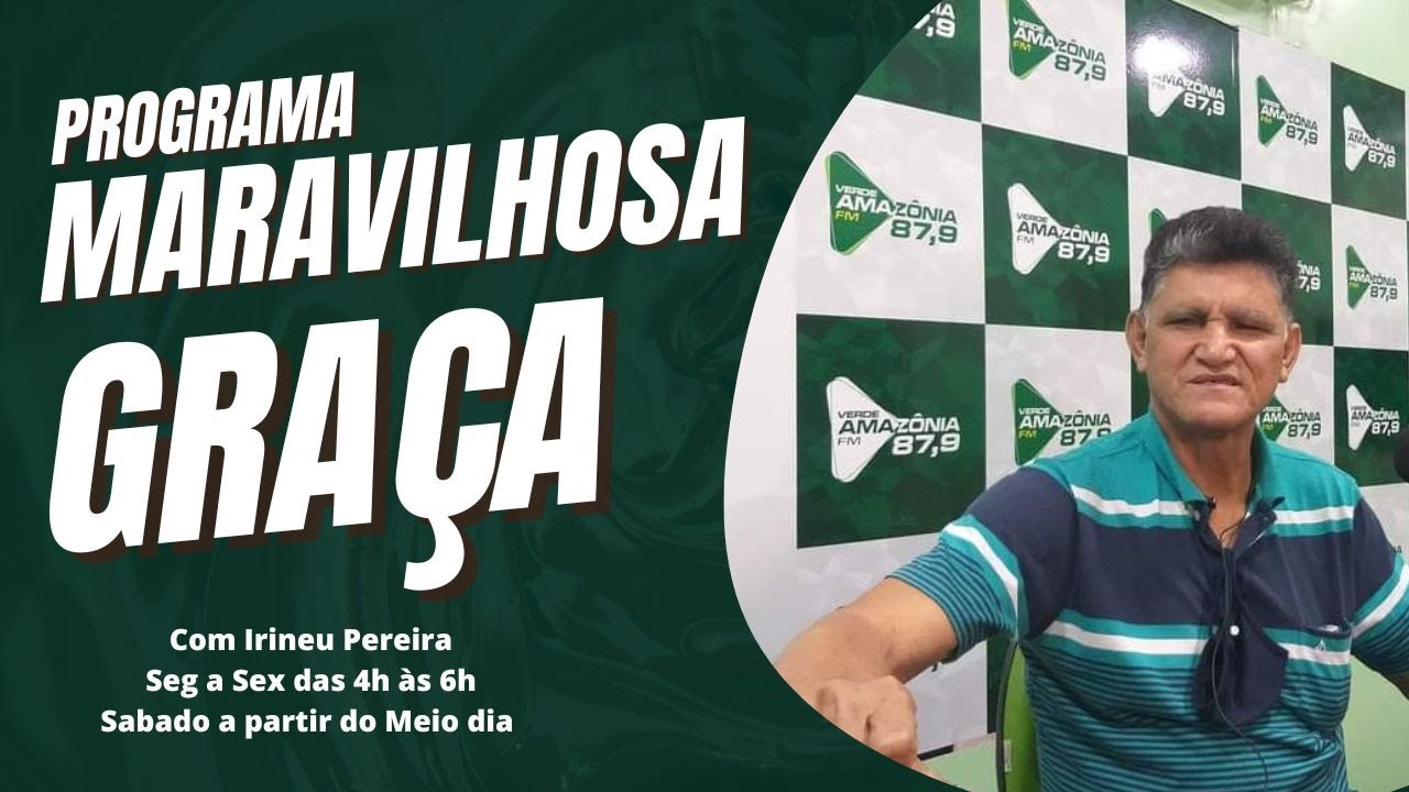 NO AR PROGRAMA MARAVILHOSA GRAÇA COM IREINEU PEREIRA