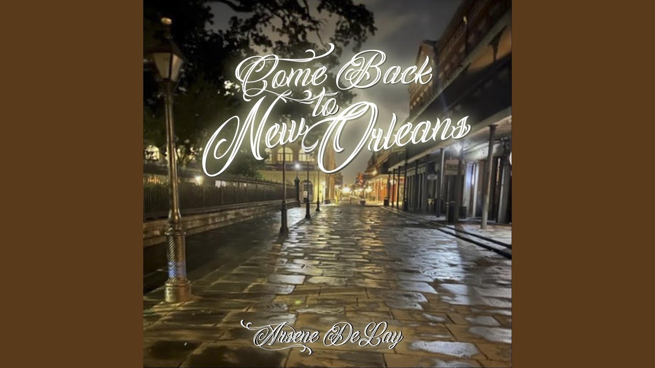 Come Back to New Orleans
