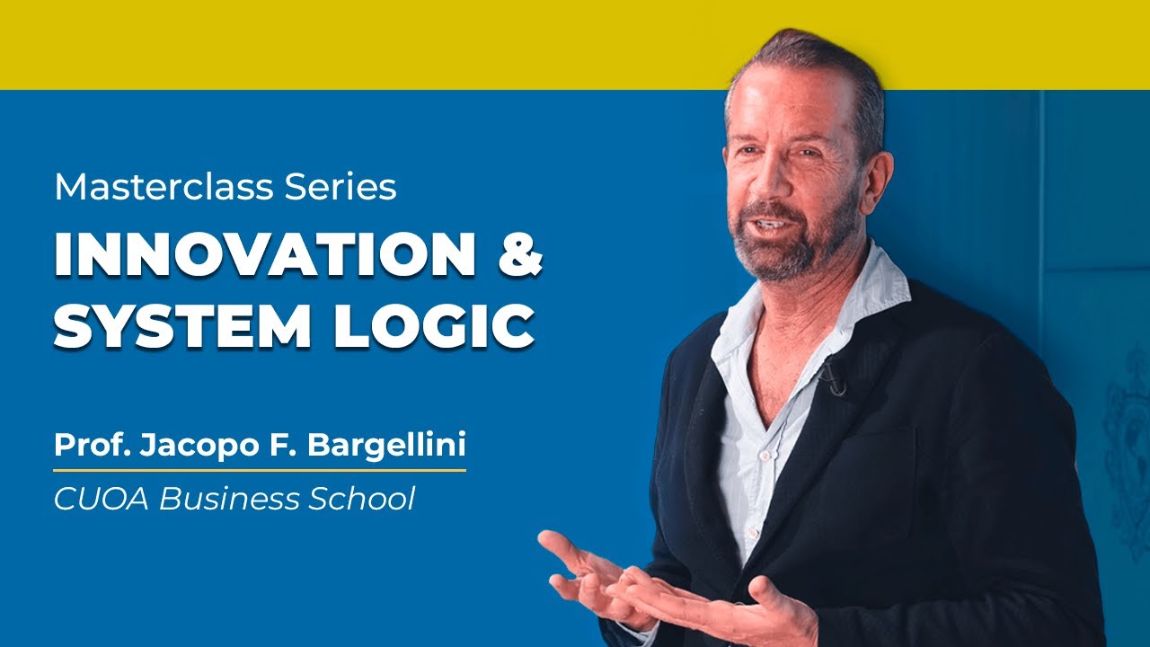 Innovation & System Logic | Jacopo Filippo Bargellini | IBS Americas MasterClass Series