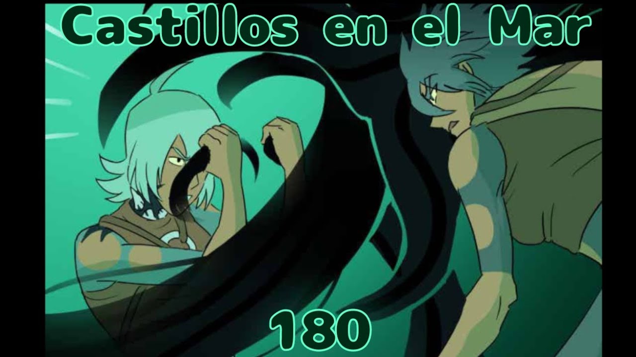 Castillos en el Mar, capítulo 180 (T4) 