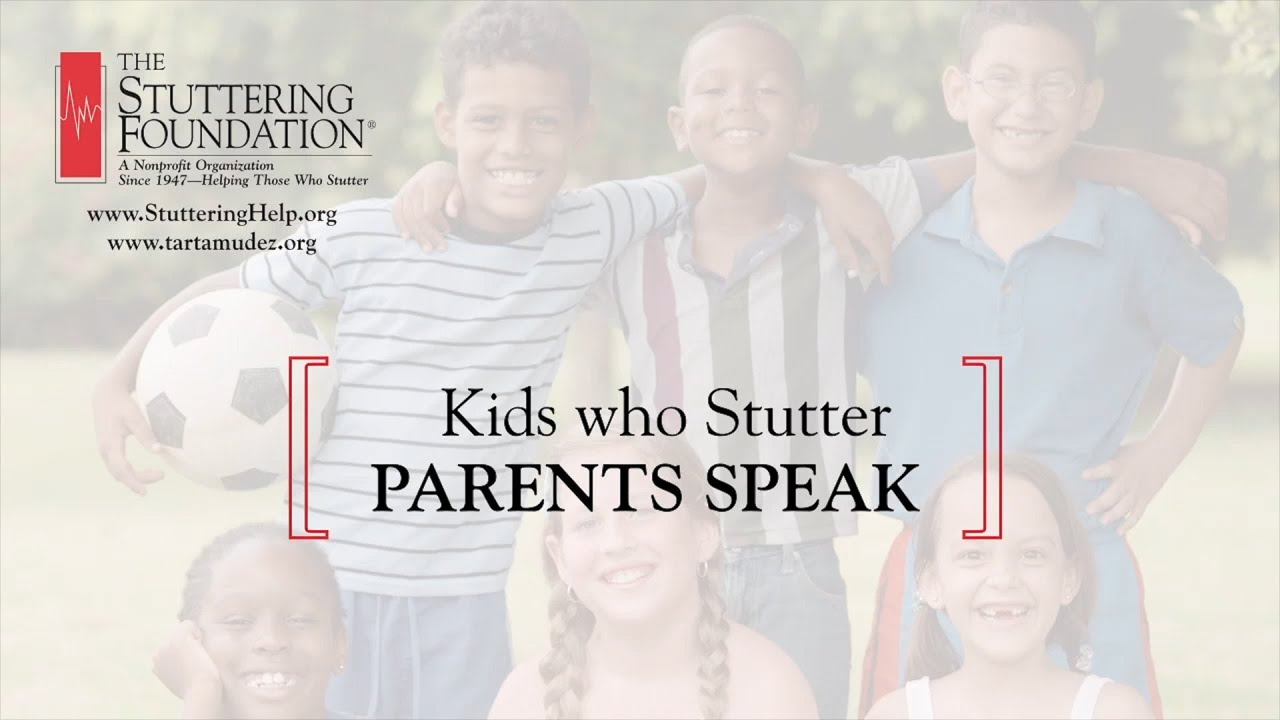 Kids Who Stutter: Parents Speak