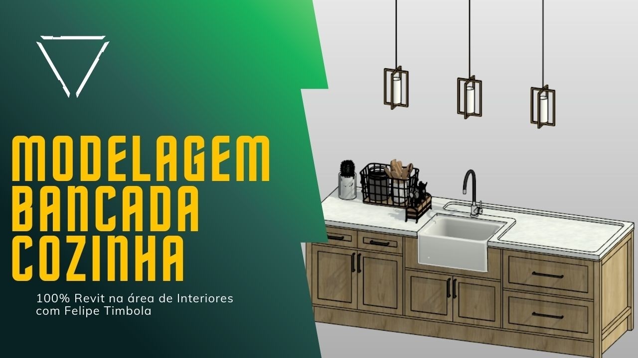 100% Revit na área de Interiores - Modelagem de Famílias - Bancada Cozinha