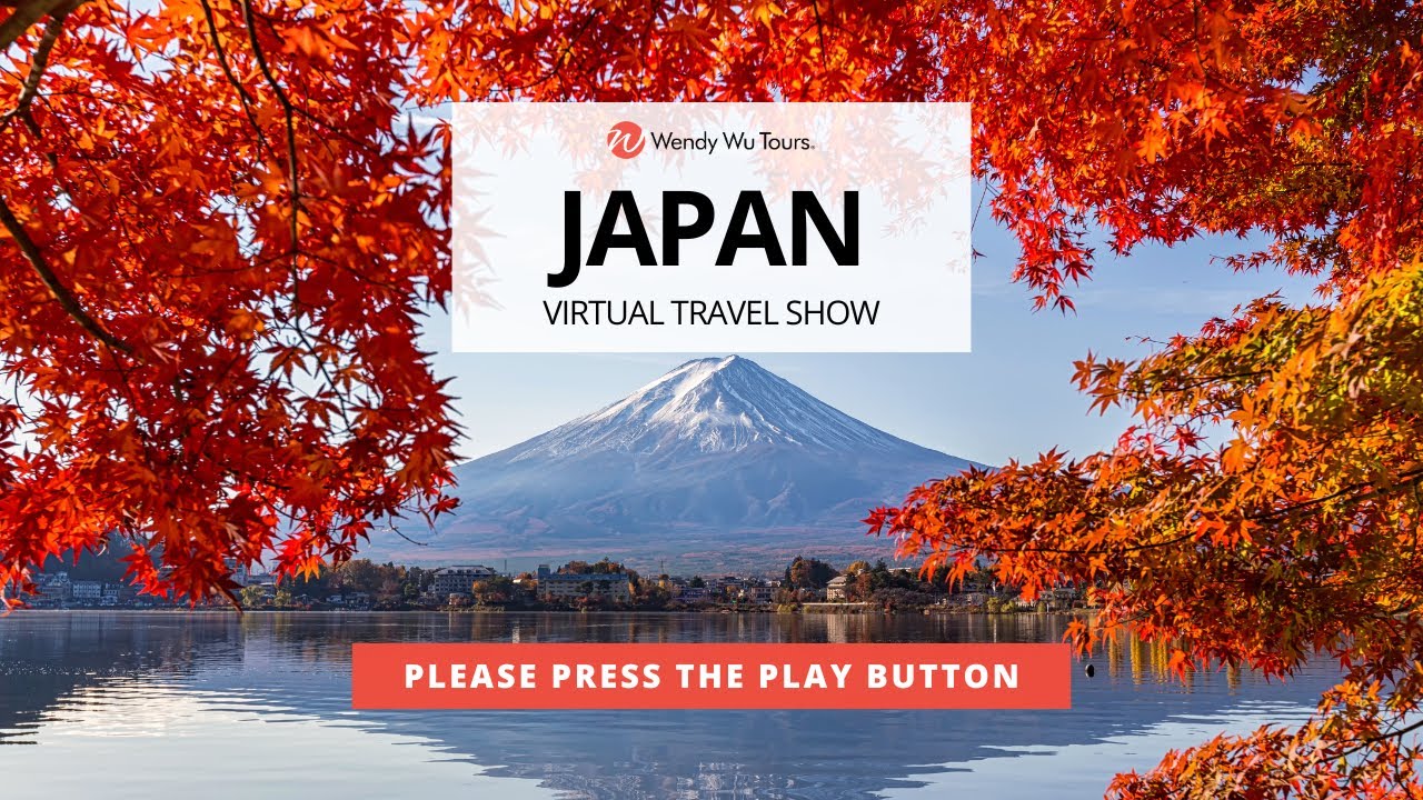Japan - Virtual Travel Show