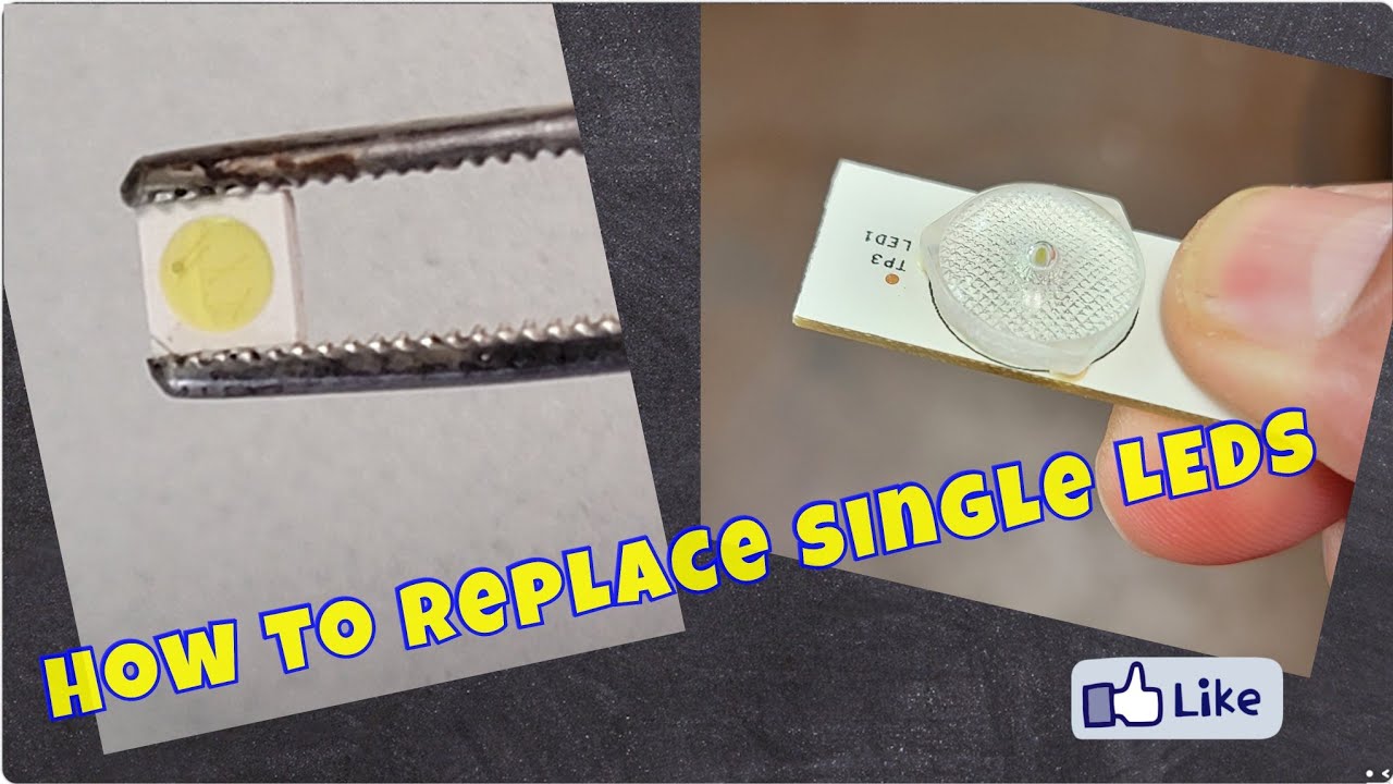 How to Replace Single LEDs for an LED TV  ( Two ways )