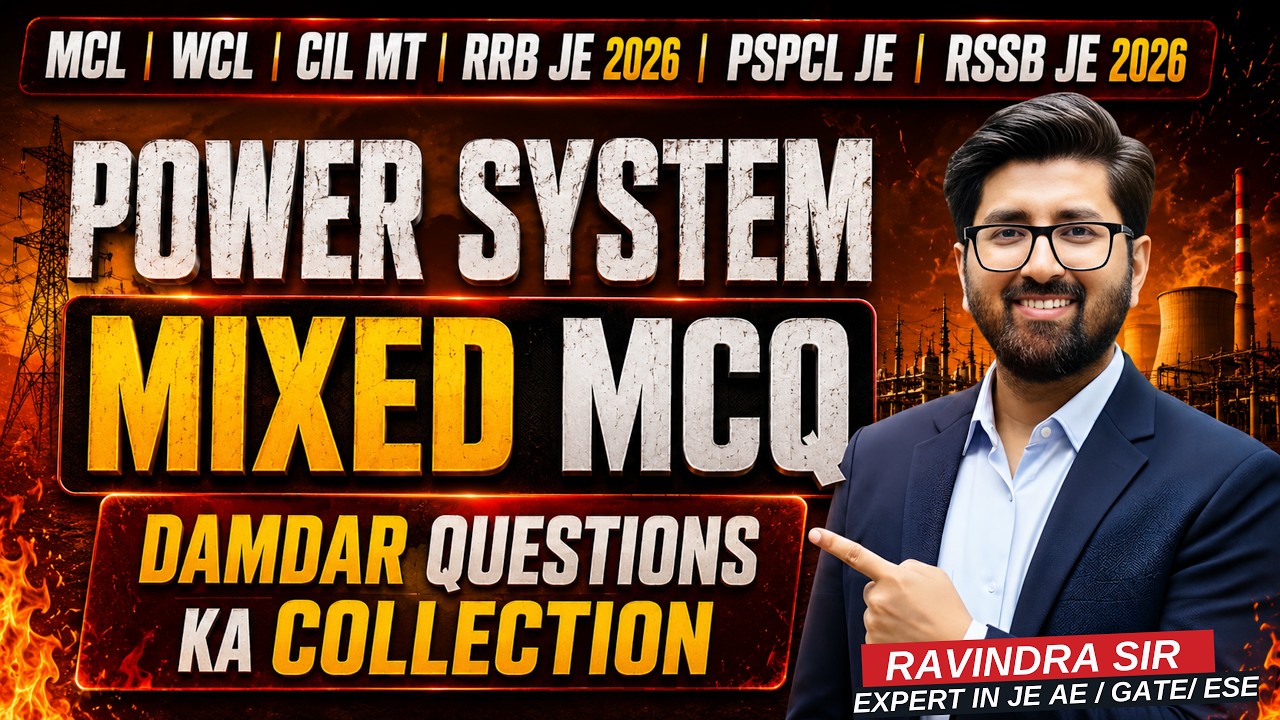 POWER SYSTEM MIXED MCQ | MCL | WCL | PSPCL | CIL MT | RSSB JE | RRB JE 2026 #ravindrasir