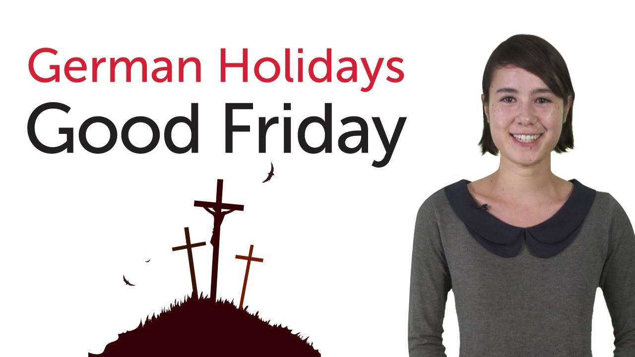 Learn German Holidays - Good Friday
