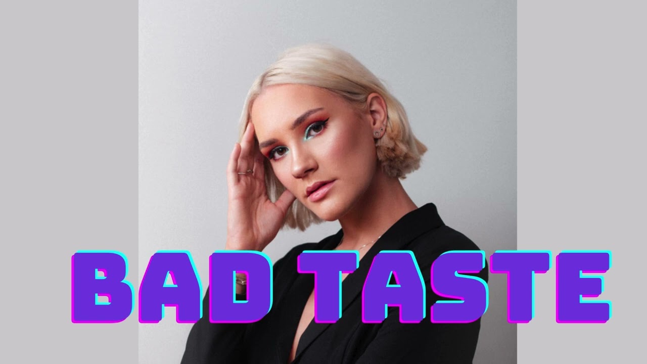 Bad taste (Kirsty Grant Remix)