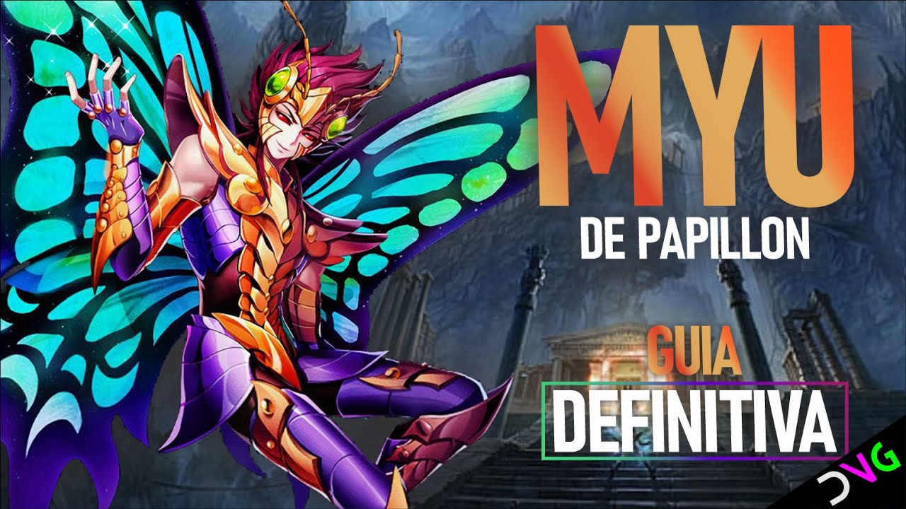GUÍA DEFINITIVA DE MYU DE PÁPILLON RENACIDO | UN BUEN ATACANTE OPCIONAL PARA TUS ALINEACIONES