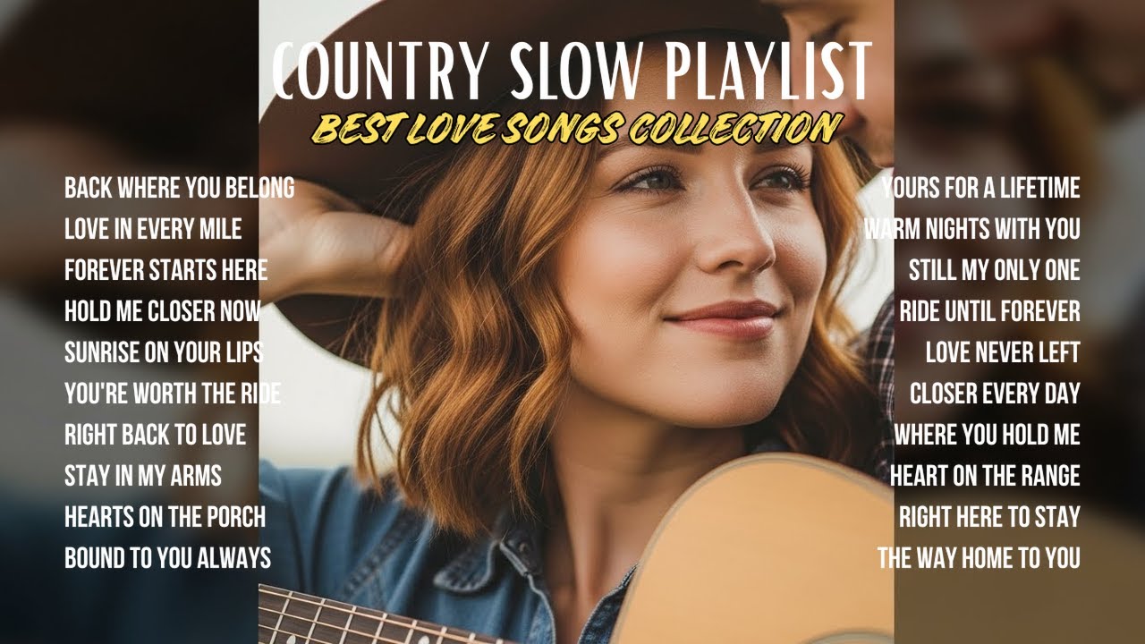 Best Country Love Songs | Romantic Country Love Playlist