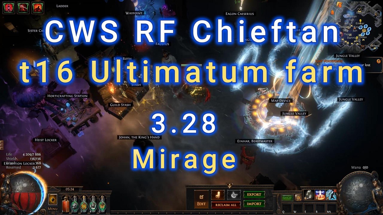 CWS RF Chieftain/t16 Ultimatum farm. (PoE, 3.28)