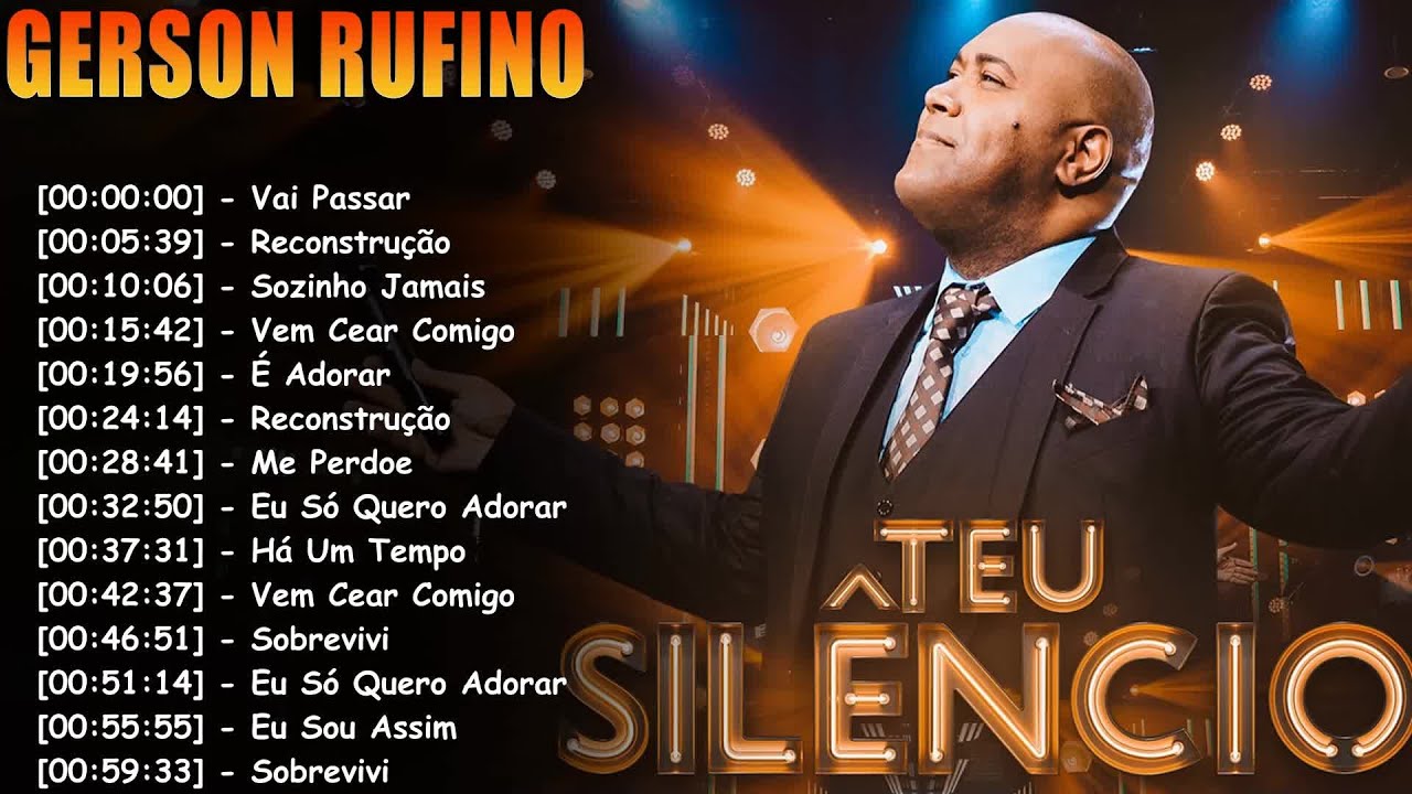 Top Gospel 2025 | Gerson Rufino As Melhores | Louvor e Adoração #gospelbrasil