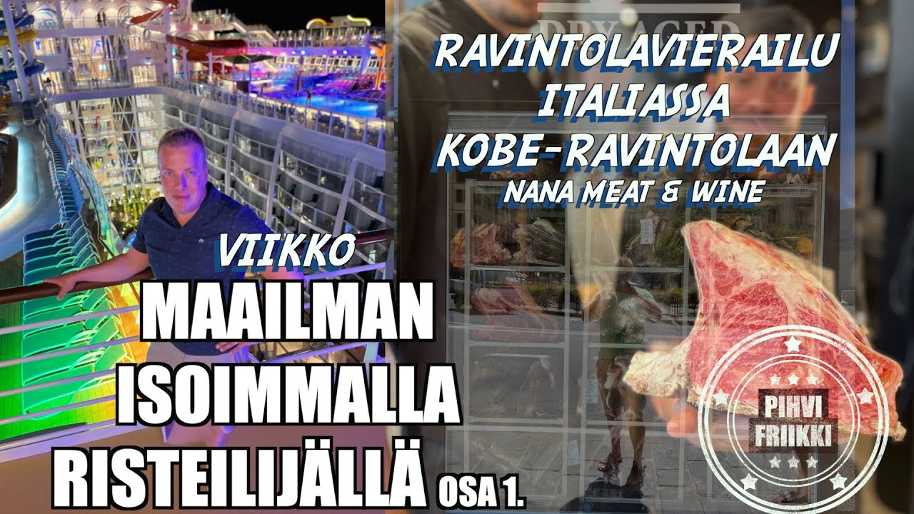 Osa 1. Maailman suurimmalle risteilijälle Wonder of seas-ravintolakäynti Italiassa Kobe-ravintolassa