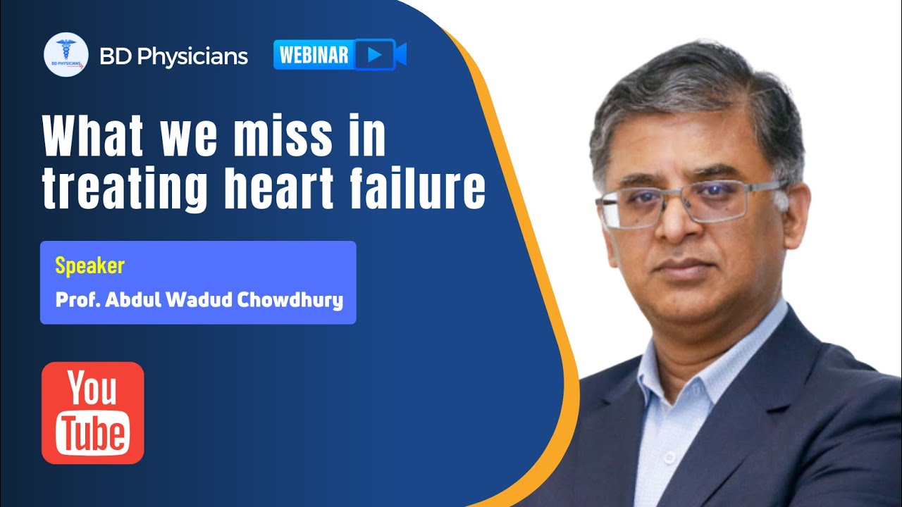 Topic: What We Miss in Treating Heart Failure