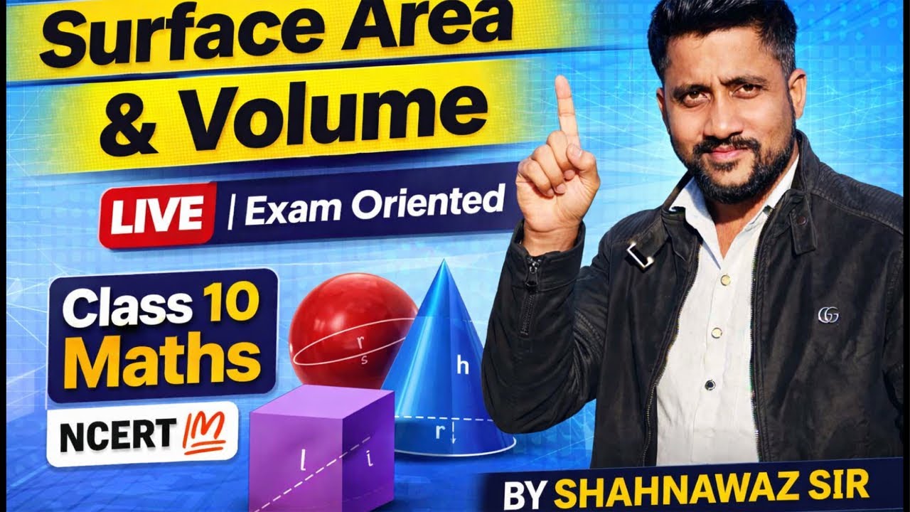Surface Area & Volume LIVE 🔴 | Exam Oriented | Class 10 Maths | NCERT 💯 | BY Shahnawaz Sir