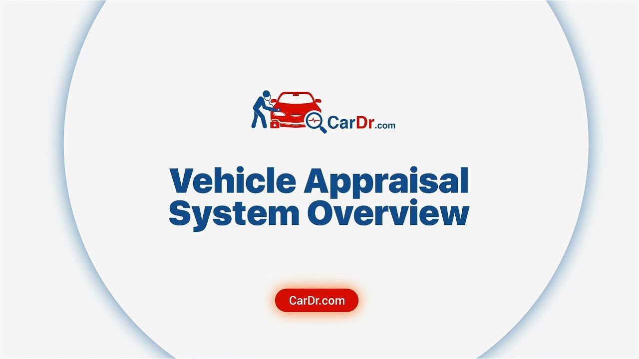 Vehicle Appraisal System Overview