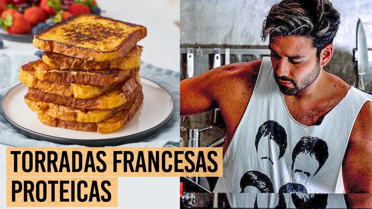 Torradas francesas pra ganhar m&uacute;sculos. Culinaria Fit, por Sergio Marone.
