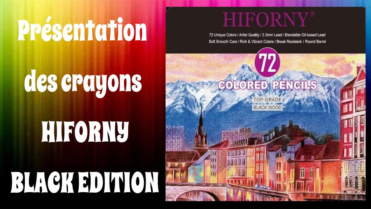Présentation  des crayons HIFORNY BLACK EDITION