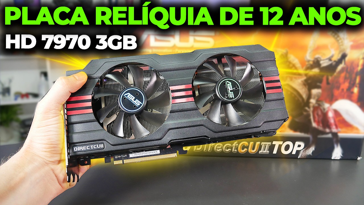 A ANTIGA HD 7970 3GB QUE REINOU 12 ANOS ATRÁS! COMO ESSA PLACA DE VÍDEO ESTÁ HOJE?