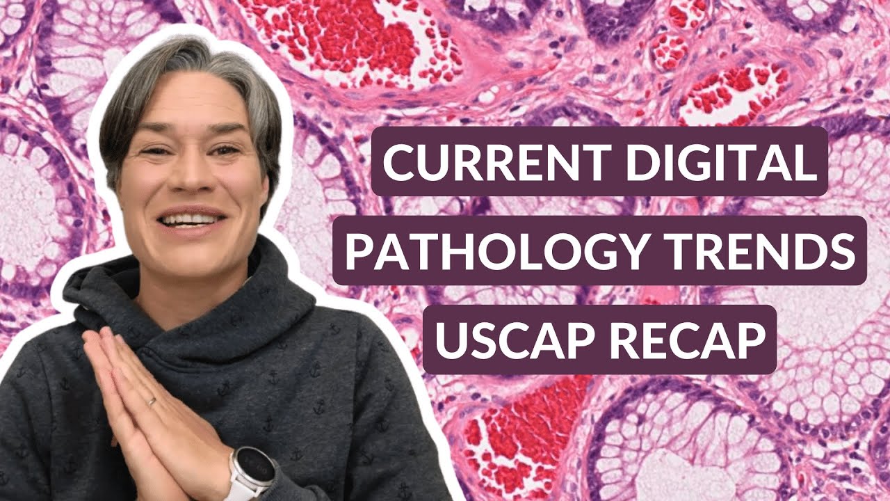 Current Digital Pathology Trends: Post-conference Recap from USCAP 2024