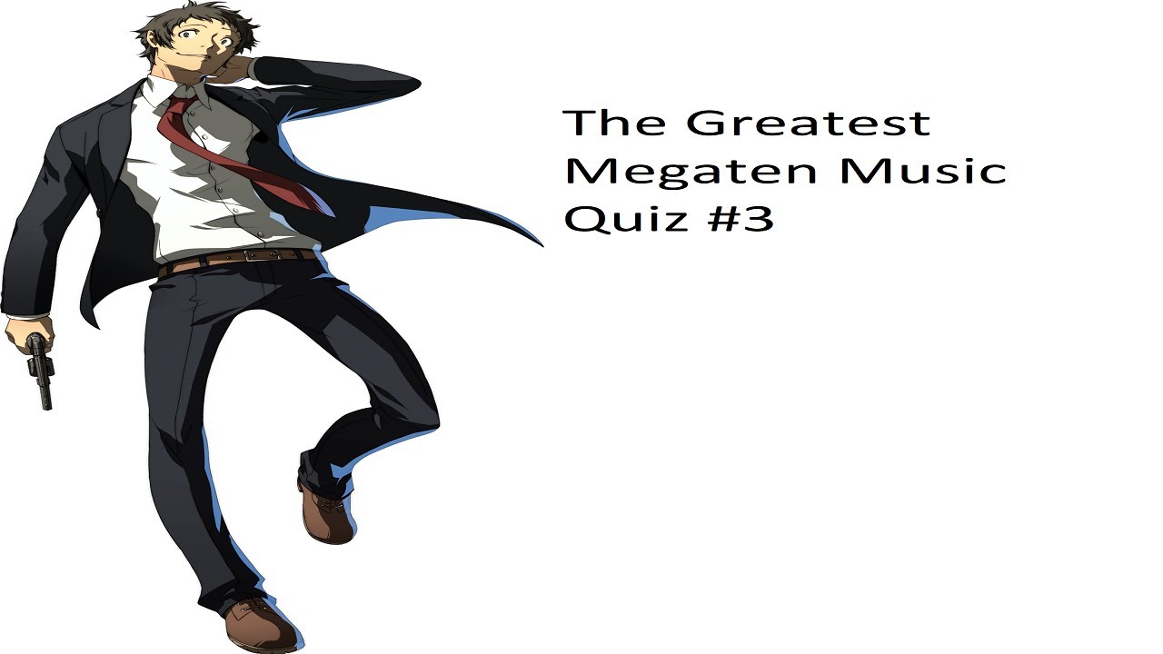 The greatest Persona/SMT Music quiz#3