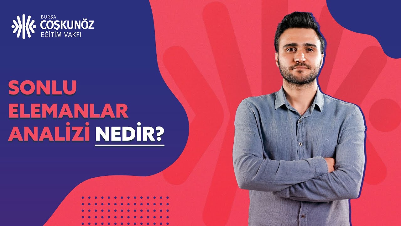 Sonlu Elemanlar Analizi Nedir?
