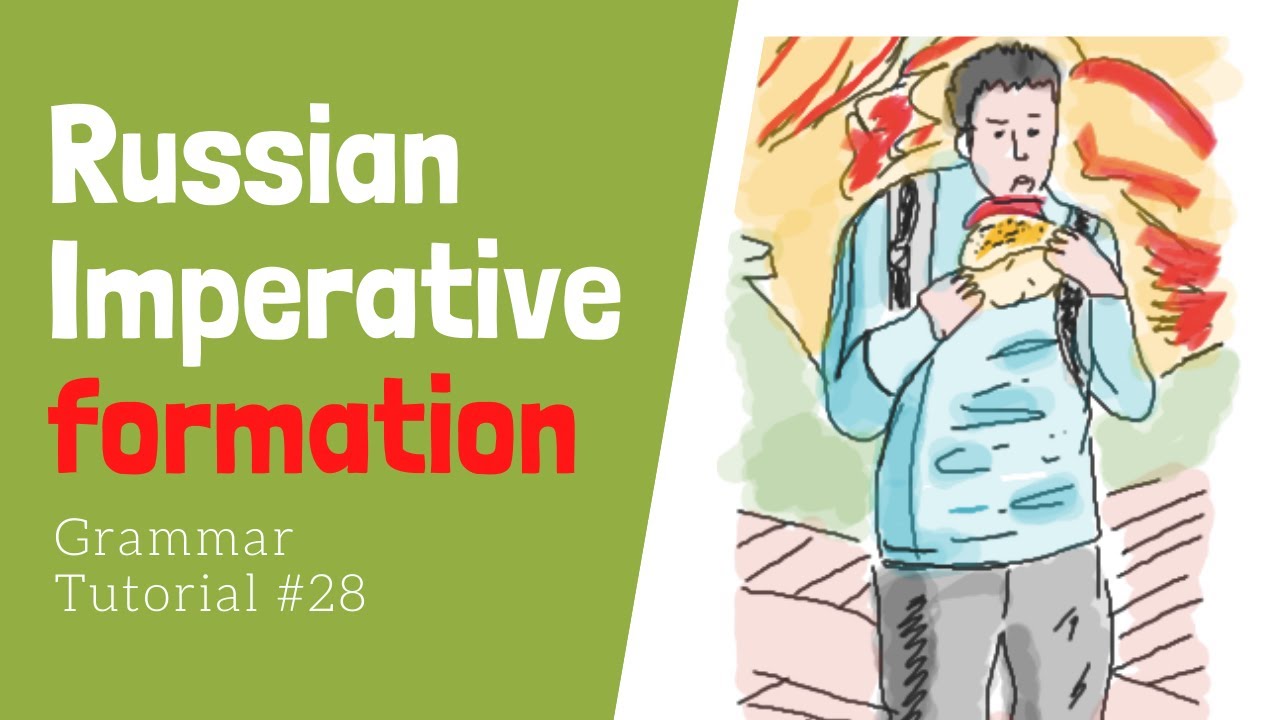 Formation of the Russian Imperatives #RussianVerbs