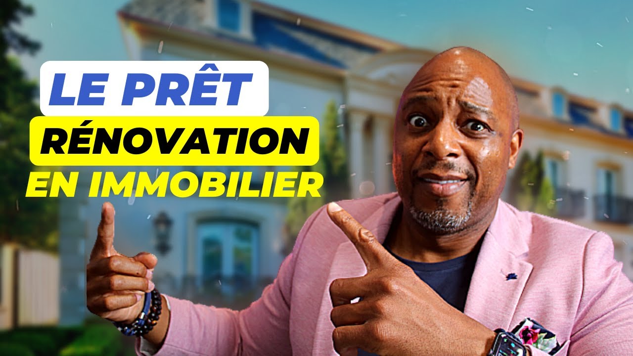 C'est quoi le Prêt Rénovation En Immobilier ?