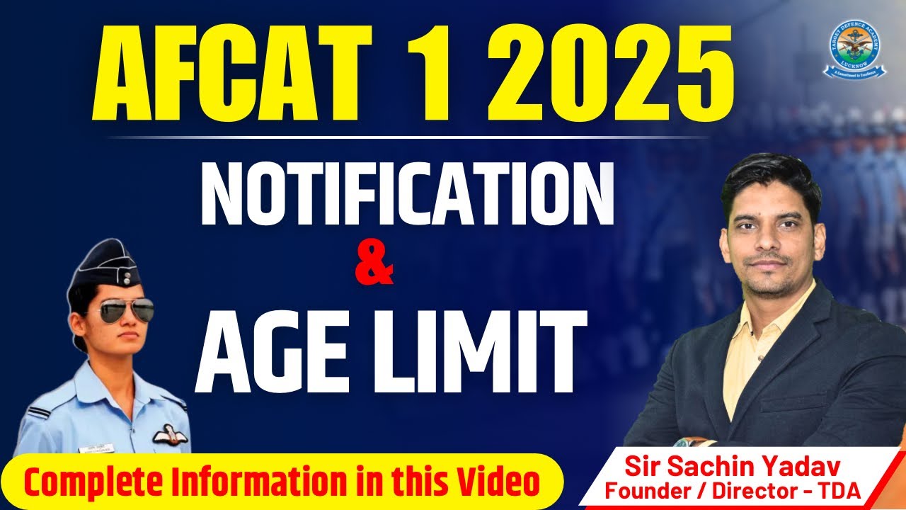 AFCAT Age Limit 2025 | AFCAT Notification | AFCAT Eligibility 2025 | AFCAT 2025 Age Limit