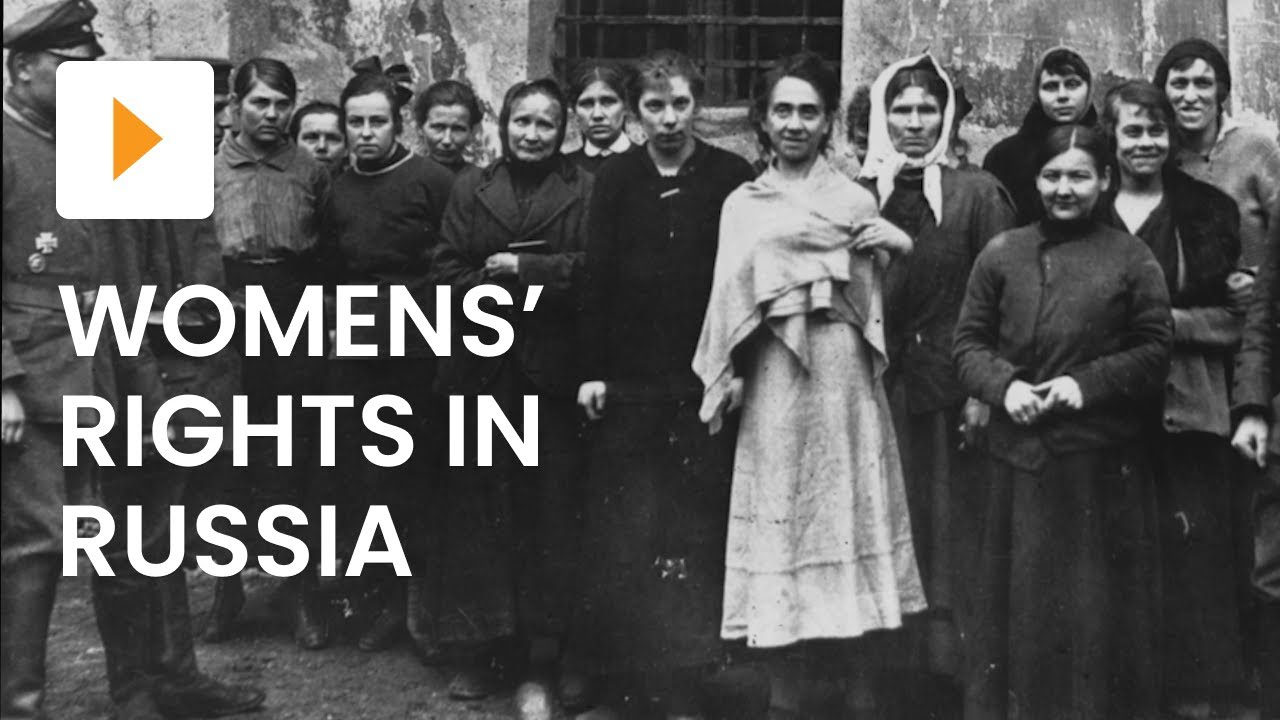 Women in Russia: Life After 1917 | History | ClickView