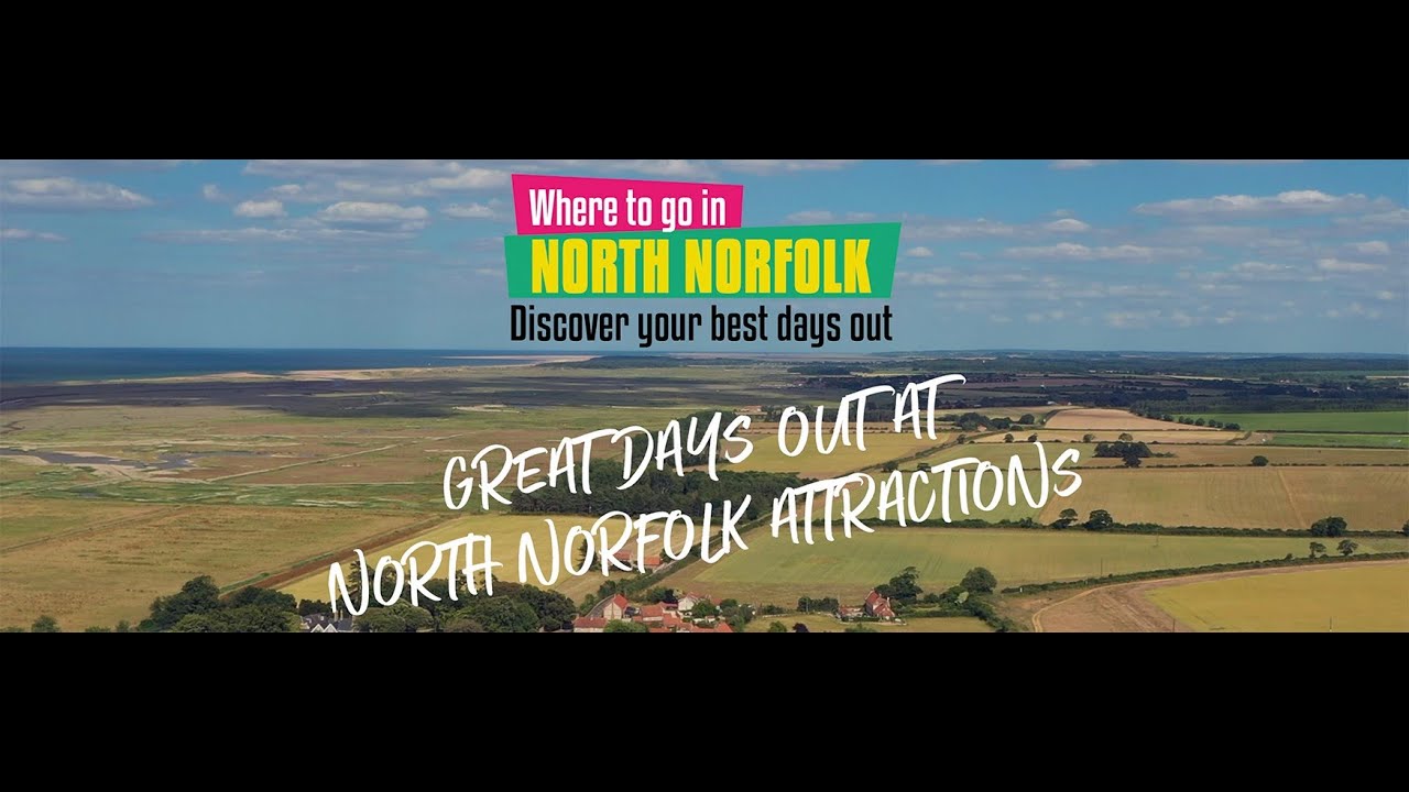 Great Days Out at North Norfolk Attractions