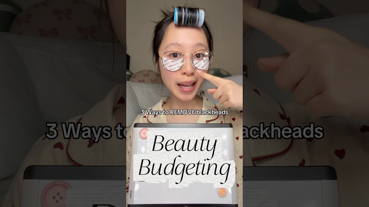 Broke Girl&rsquo;s Glow Up Guide: How to get rid of blackheads and clogged pores🤍
