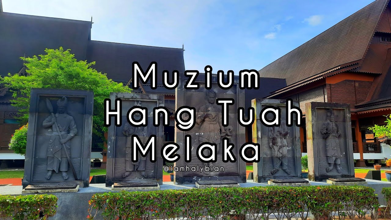 Muzium Hang Tuah,Melaka||13/10/2024||
