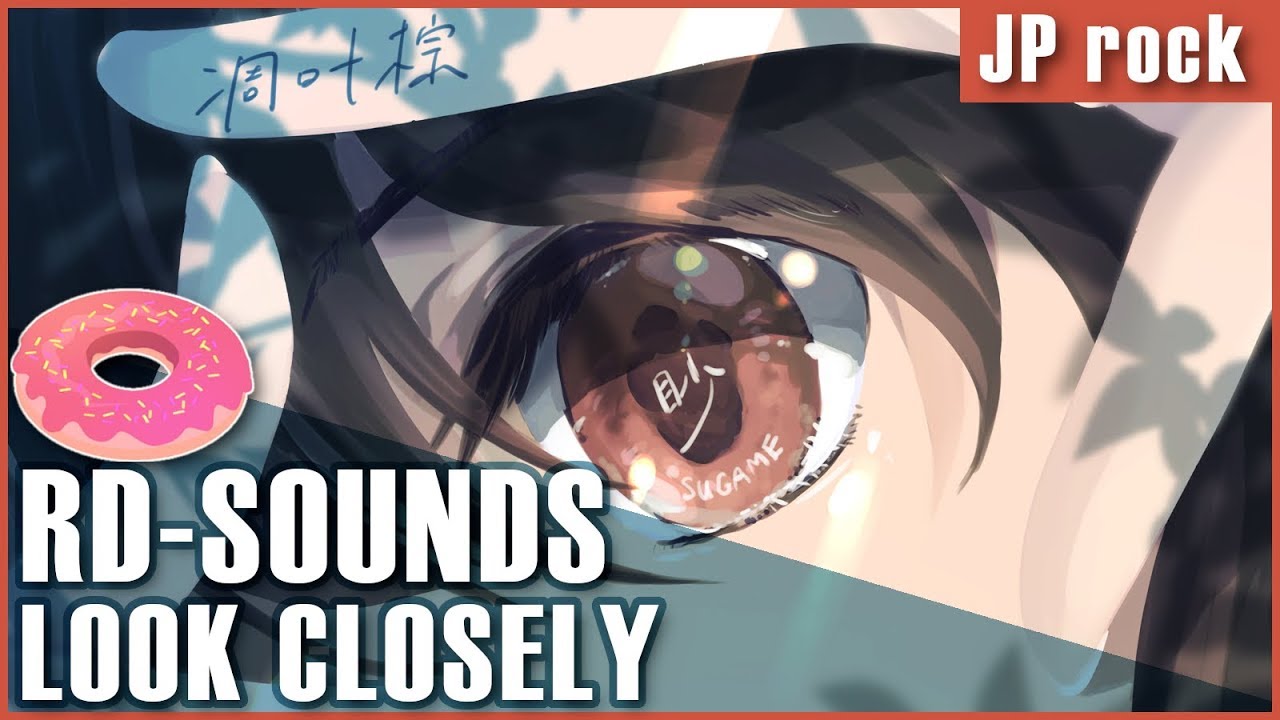 【QUICK COVER】Look Closely - Diao Ye Zong (RD-Sounds)