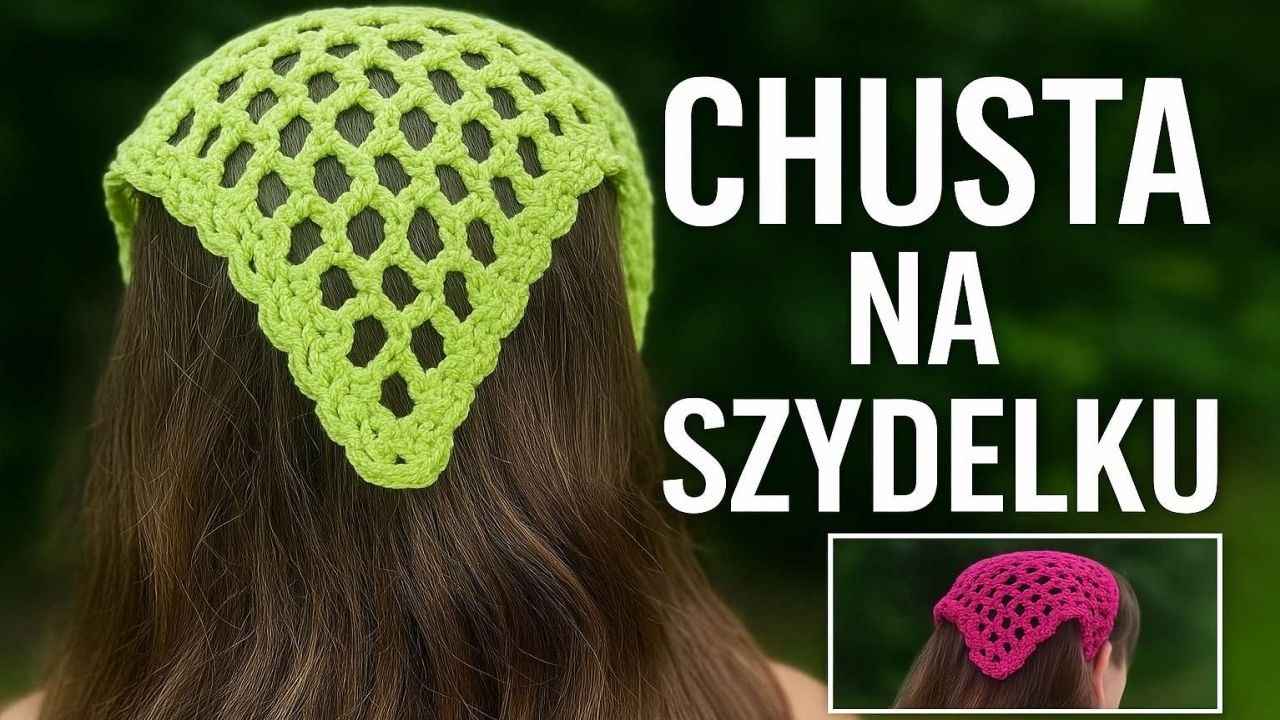 Hit lata! Chusta na głowę na szydełku ☀️#578 PL/ENG